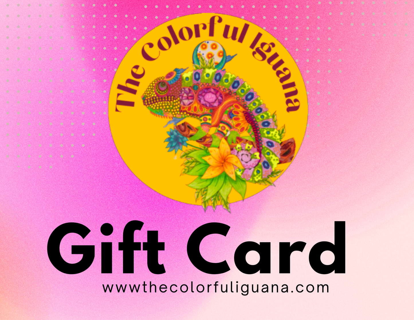 The Colorful Iguana Gift Card