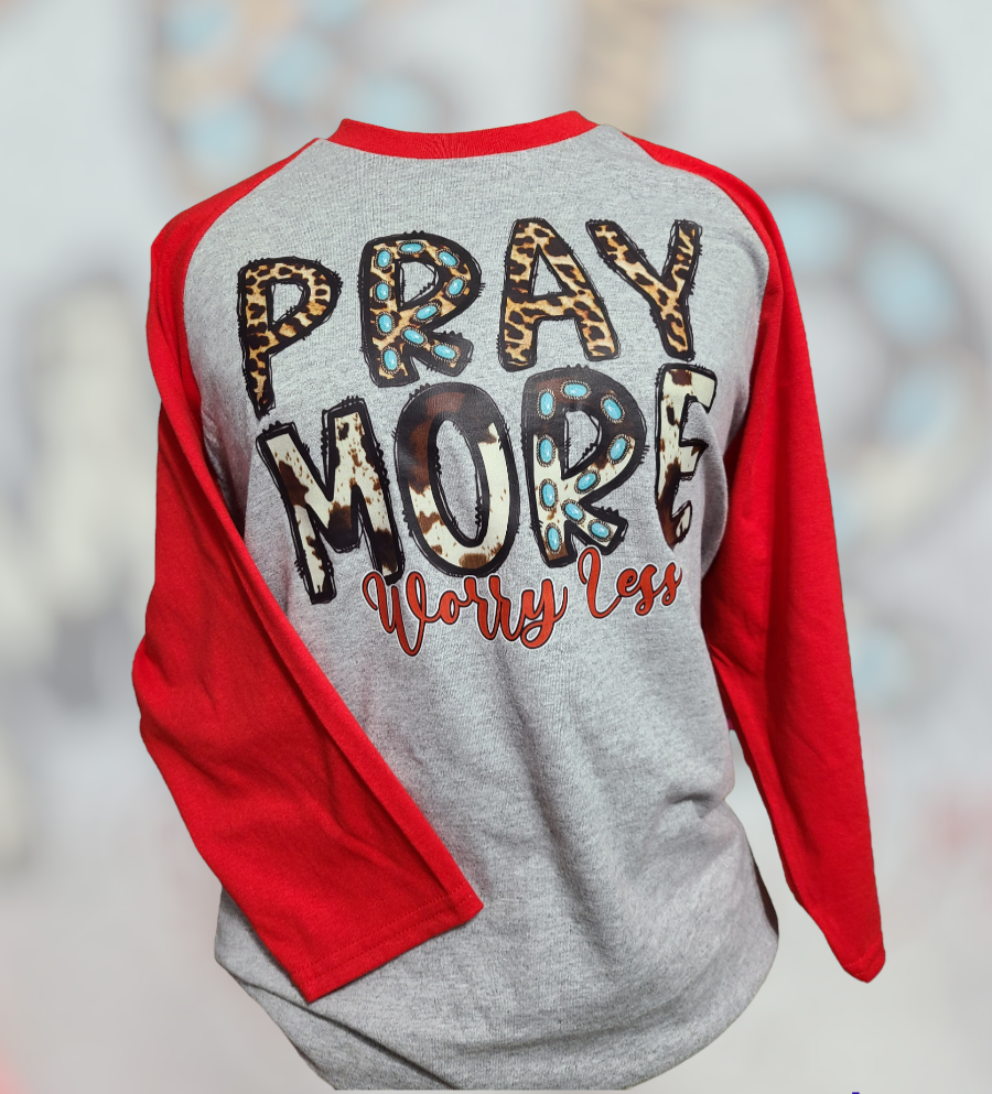 Pray More Worry Less